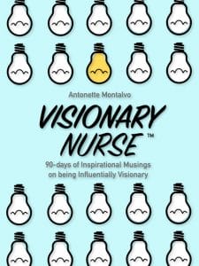 Visionary Nurse