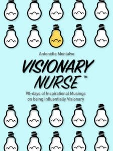 Visionary Nurse