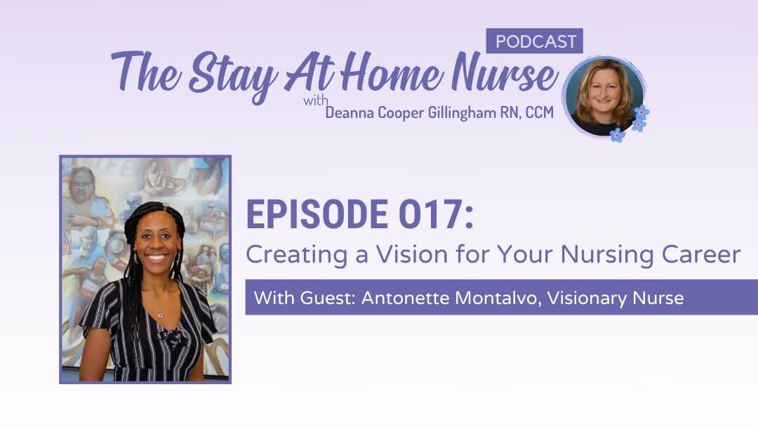 Creating a Vision for Your Nursing Career