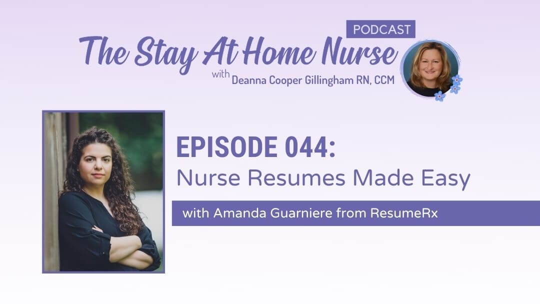 Nurse Resumes Made Easy with Amanda from ResumeRx