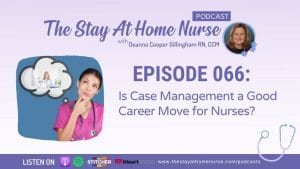Is Case Management a Good Career Move for Nurses?