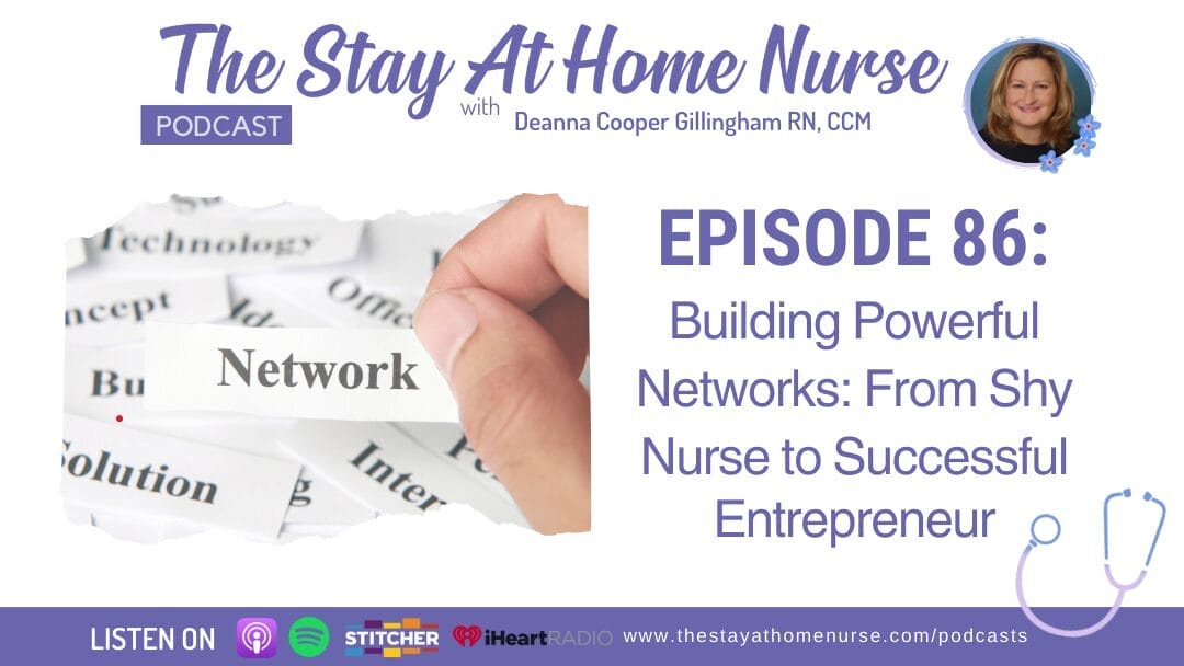 Building Powerful Networks: From Shy Nurse to Successful Entrepreneur
