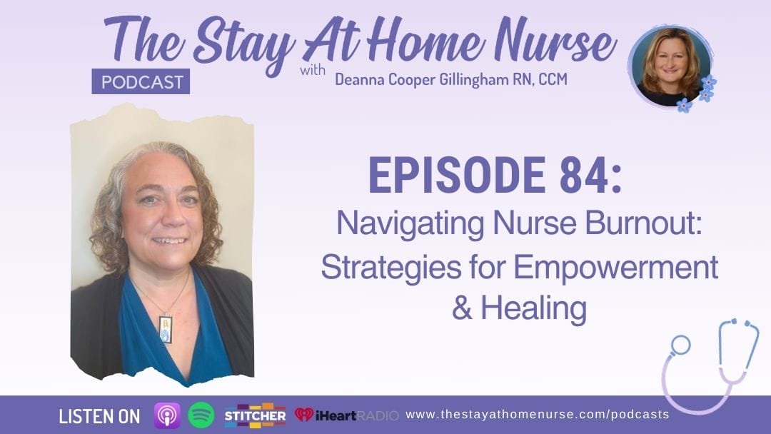 Navigating Nurse Burnout: Strategies for Empowerment & Healing